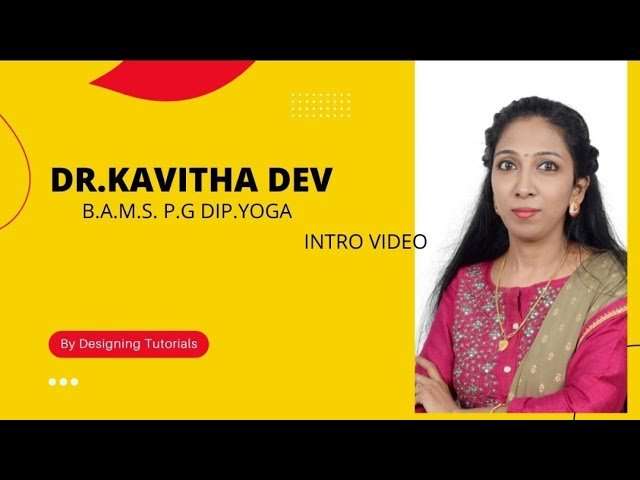 Dr. Kavitha Dev Intro